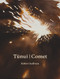 Tunui | Comet by Robert Sullivan, 9781869409692