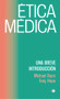 Ética médica (Spanish Edition) by Michael Dunn, Tony Hope, 9788412244397
