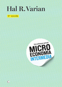 Microeconomía intermedia, 9th ed. (Spanish Edition) by Hal R Varian, 9788494107634