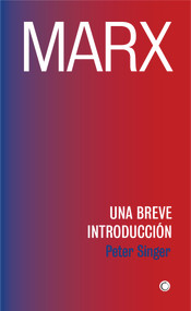 Marx (Una breve introducción) (Spanish Edition) by Peter Singer, 9788494886027