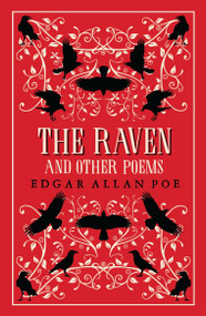 The Raven and Other Poems (Fully Annotated Edition) by Edgar Allan Poe, 9781847498885