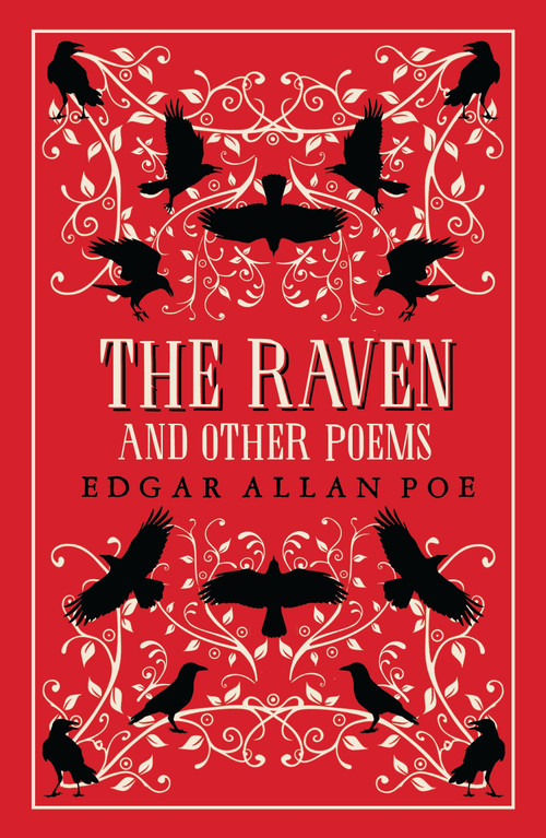 The Raven and Other Poems (Fully Annotated Edition) by Edgar Allan Poe, 9781847498885