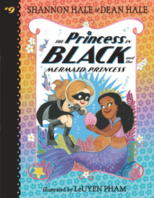 The Princess in Black and the Mermaid Princess - 9781536225792 by Shannon Hale, Dean Hale, Leuyen Pham, 9781536225792