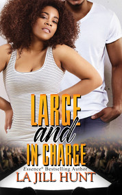 Large and in Charge - 9781645563778 by La Jill Hunt, 9781645563778