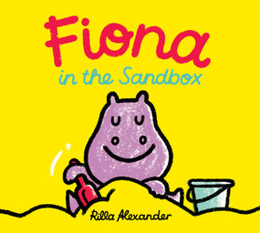 Fiona in the Sandbox by Rilla Alexander, 9781662640100