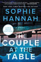 The Couple at the Table (A Novel) - 9780063266186 by Sophie Hannah, 9780063266186