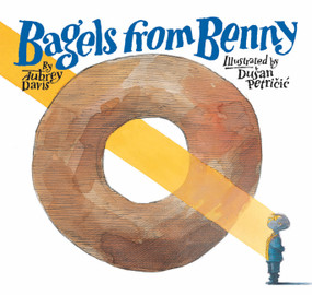 Bagels from Benny by Aubrey Davis, Duýan Petricic, 9781553377498