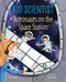 Astronauts on the Space Station by Sue Fliess, Mia Powell, 9780807541531
