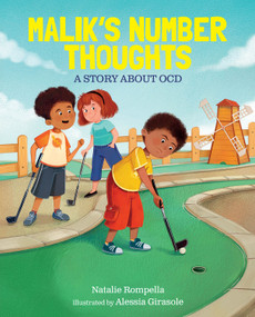 Malik's Number Thoughts (A Story about OCD) by Natalie Rompella, Alessia Girasole, 9780807549506