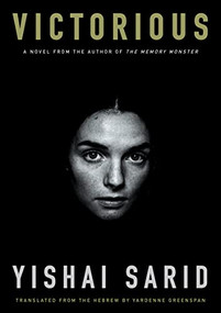 Victorious by Yishai Sarid, Yardenne Greenspan, 9781632063120