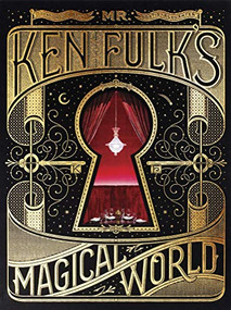 Mr. Ken Fulk's Magical World by Ken Fulk, 9781419722387