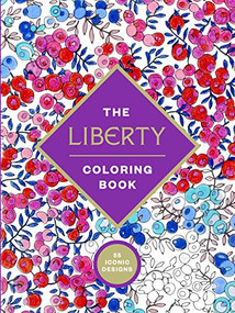 The Liberty Coloring Book (Adult Coloring Book) by Liberty of London, 9781419722783
