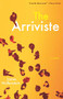 The Arriviste by James Wallenstein, 9781571310842