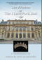 The Princess, or The I Love Paris Ball by Juliette du Tyrac de Marcellus, 9781680538625