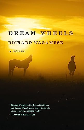 Dream Wheels by Richard Wagamese, 9781571311177