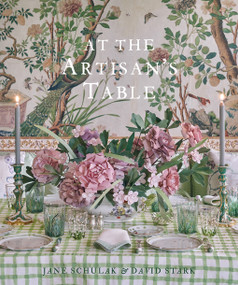 At the Artisan's Table (Inspiration for Tabletop Design) by Jane Schulak, David Stark, 9780865654136