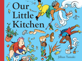 Our Little Kitchen (A Board Book) - 9781419746567 by Jillian Tamaki, 9781419746567