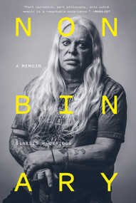 Nonbinary (A Memoir) - 9781419749773 by Genesis P-Orridge, Douglas Rushkoff, 9781419749773