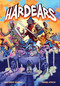 Hardears (A Graphic Novel) - 9781419751936 by Matthew Clarke, Nigel Lynch, Cathy Thomas, 9781419751936