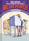We the People! (Big Ideas that Changed the World #4) by Don Brown, 9781419757389
