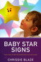 Baby Star Signs by Chrissie Blaze, 9781846941245