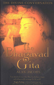 The Bhagavad Gita - 9781903816516 by Alan Jacobs, 9781903816516