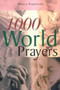 1000 World Prayers by Marcus Braybrooke, 9781903816172