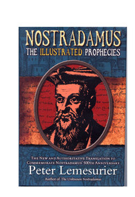 Nostradamus (The Complete Illustrated Prophecies) by Peter Lemesurier, 9781903816486