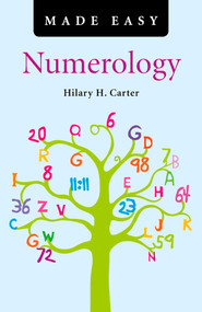 Numerology Made Easy by Hilary H. Carter, 9781846947179