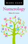 Numerology Made Easy by Hilary H. Carter, 9781846947179
