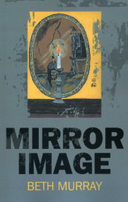 Mirror Image - 9781782794820 by Beth Murray, 9781782794820