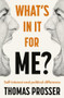 What's in it for me? (Self-interest and political difference) by Thomas Prosser, 9781526152312