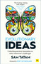 Evolutionary Ideas (Unlocking ancient innovation to solve tomorrow's challenges) by Sam Tatam, 9780857197870