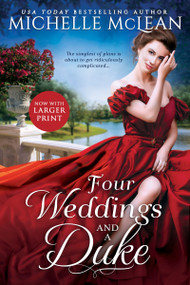Four Weddings and a Duke by Michelle McLean, 9781649373298