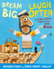 Dream Big, Laugh Often (And More Great Advice from the Bible) by Hanoch Piven, Hanoch Piven, Shira Hecht-Koller, 9780374390105