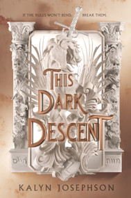 This Dark Descent by Kalyn Josephson, 9781250812360