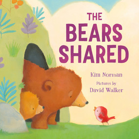 The Bears Shared by Kim Norman, David Walker, 9780374389048