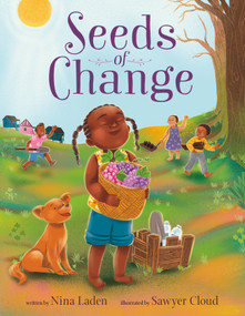 Seeds of Change by Nina Laden, Sawyer Cloud, 9781250810076