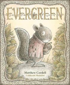 Evergreen - 9781250317179 by Matthew Cordell, 9781250317179