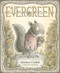 Evergreen - 9781250317179 by Matthew Cordell, 9781250317179