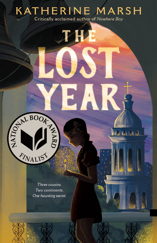 The Lost Year (A Survival Story of the Ukrainian Famine (National Book Award Finalist)) by Katherine Marsh, 9781250313607