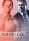 Rouge + Bleu (Translation) by A Gayle, Catherine Delorme, 9781634760652