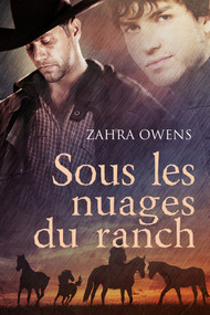 Sous les nuages du ranch (French Edition) by Zahra Owens, Marinette Miché-Santoro, 9781634764018