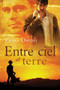 Entre ciel et terre (French Edition) by Zahra Owens, Anne Solo, 9781634765121
