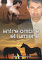 Entre Ombre Et Lumière (Translation) (French Edition) by Kate Sherwood, Louis Tarpin, 9781634766593