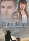 Entre Deluge Et Secheresse (French Edition) by Zahra Owens, Anne Solo, 9781634766746