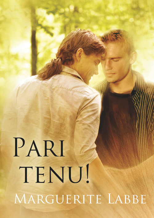 Pari Tenu! (French Edition) by Marguerite Labbe, 9781634767064