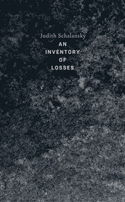An Inventory of Losses by Judith Schalansky, Jackie Smith, 9780811229630