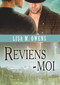 Reviens-Moi (Translation) (French Edition) by Lisa M Owens, Julie Benazet, 9781634770774