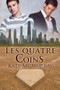 Les Quatre Coins (French Edition) by Kate McMurray, C.L., 9781634771009